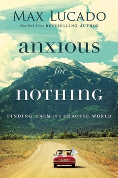 Anxious for Nothing Paperback