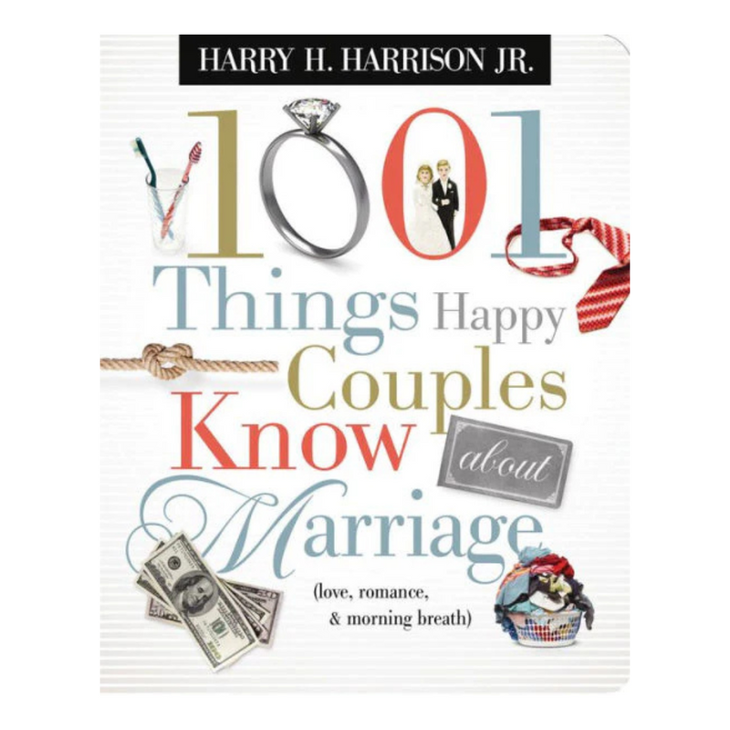 1001 Happy Couples Know About Marriage