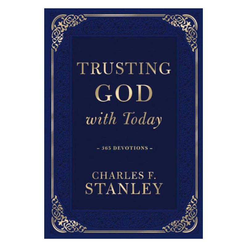 Trusting God with Today