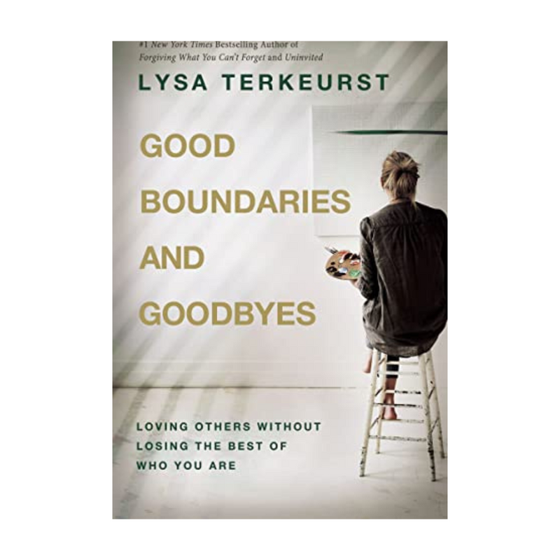 Good Boundaries and Goodbyes