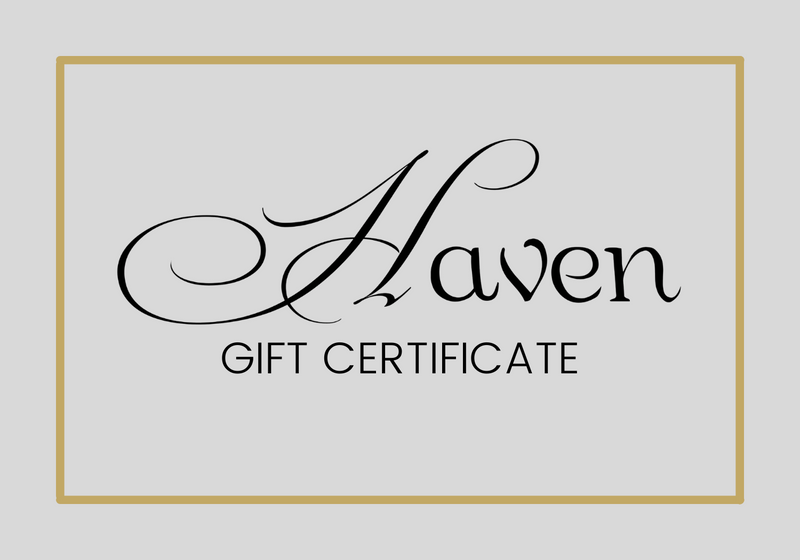 Haven Gift Certificate